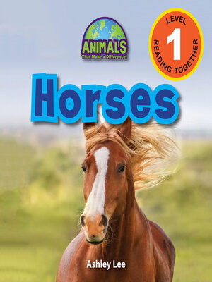 cover image of Horses--Animals That Make a Difference! (Engaging Readers, Level 1)